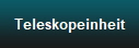 Teleskopeinheit