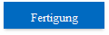 Fertigung